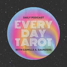 Circular logo with a soft, iridescent gradient blending pink, purple, and blue tones, set against a dark, star-speckled background. Centered text reads “EVERY DAY TAROT” in bold, geometric lettering, with smaller text above saying “Daily Podcast” and below reading “with Camille A. Saunders.”